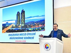 TOBB Meclis Üyeleri Bilgilendirme Seminerine Katılım Sağladık