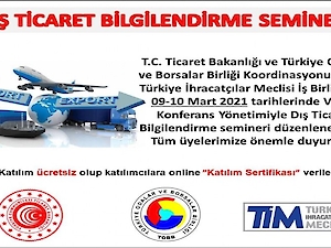 Dış Ticaret Bilgilendirme Semineri