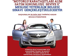 Odamızda; AB Hibe Destekli Motorlu Kara Taşıtları Alım Satım Sorumlusu Seviye 5 ve Sorumlu Emlak Danışmanı Seviye 5 Mesleki Yeterlilik Belgesi Sınavları’na başvurular başlamıştır.
