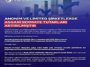 Anonim ve Limited Şirketlerde Asgari Sermaye Tutarları !!!
