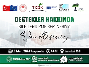 KOSGEB ve Trakya Kalkınma Ajansı Bilgilendirme Toplantısı