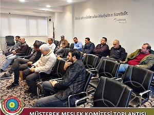5 Aralık Cuma günü, odamız bünyesinde faaliyet gösteren Meslek Komitelerimizin Müşterek Toplantısını gerçekleştirdik