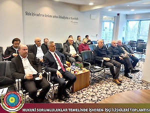 9 Aralık Salı günü odamız toplantı salonunda, 'Hukuki Sorumluluklar Temelinde İşveren ve İşçi İlişkileri' konulu bilgilendirme toplantısı gerçekleştirdik.